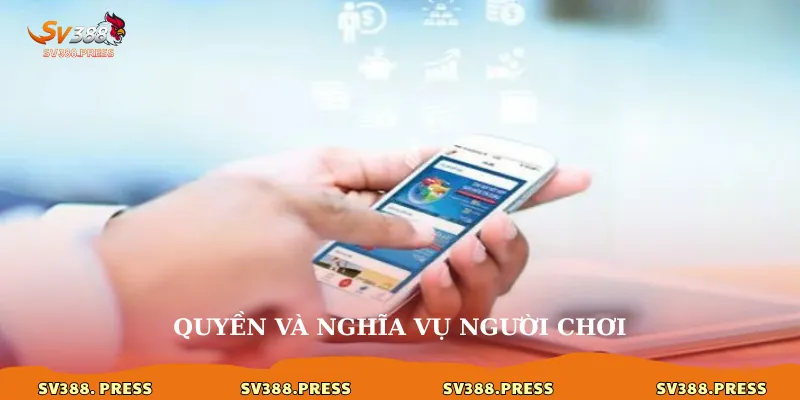 Quyền và nghĩa vụ người chơi